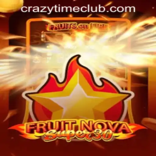 Exploring FruitrNovaSupe30 at Crazy Time PH Casino