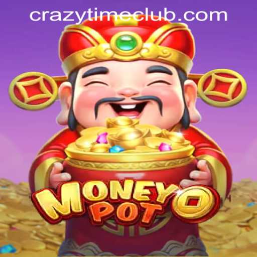 Unveiling the Excitement of MoneyPot and Crazy Time PH Casino