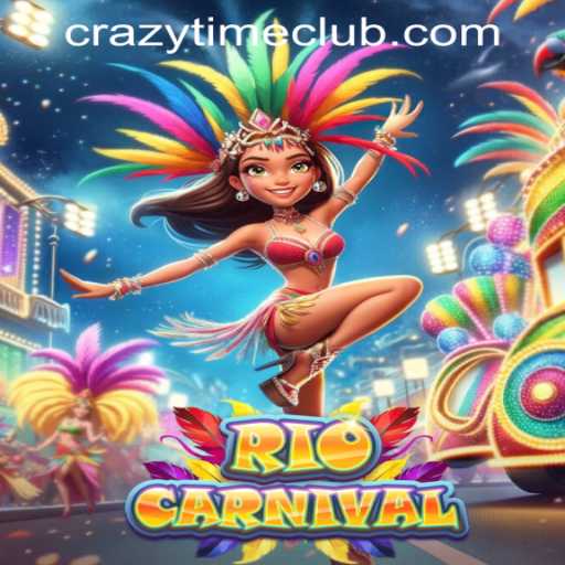 Explore the Excitement of RioCarnival and Crazy Time PH Casino