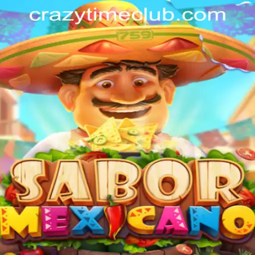 Exploring SaborMexicano: A Unique Experience in Crazy Time PH Casino