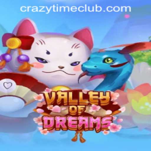 Discover the Enchanting World of ValleyofDreams in the Exciting Realm of Crazy Time PH Casino