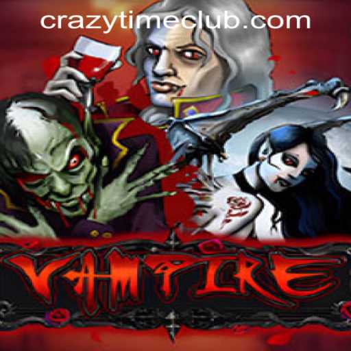 Exploring the Thrills of 'Vampire' in Crazy Time PH Casino